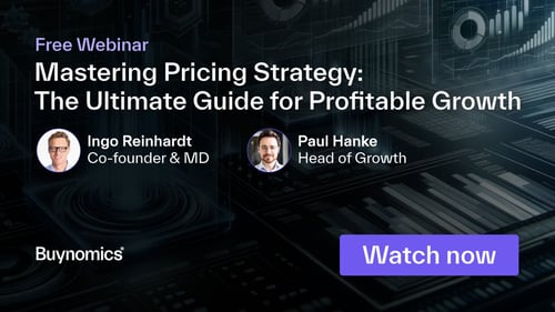 Webinar: Mastering Pricing Strategy - The Ultimate Guide for Profitable Growth